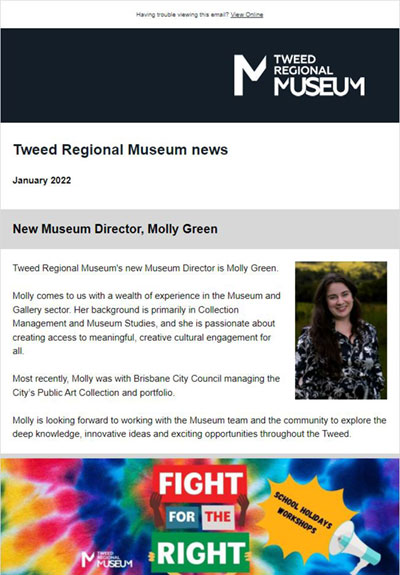 Example of Tweed Regional Museum newsletter